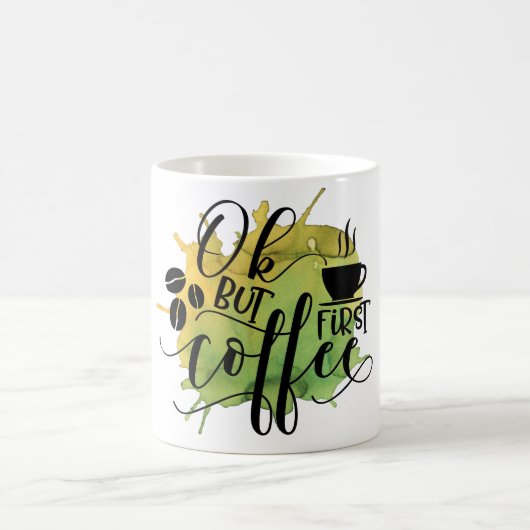 Mug Ok mais d'abord Café sur fond d'aquarelle verte (Centre)