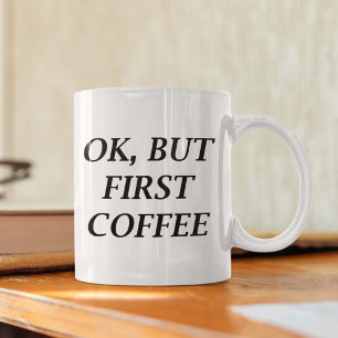 Mug Ok, Mais Premier Café