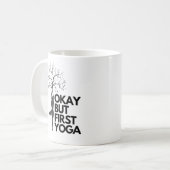 Mug OK mais premier yoga (Devant gauche)