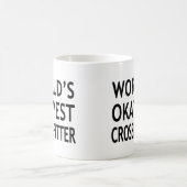 Mug Okayest Crossfitter du monde drôle (Centre)