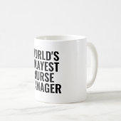 Mug Okayest Nurse Manager Funny (Devant droit)