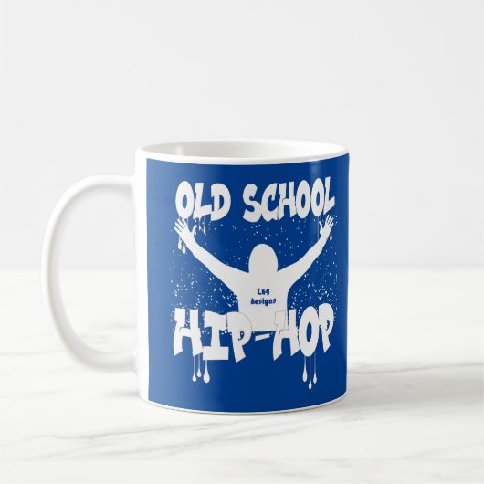 Mug OLD SCHOOL HIP HOP musique drôle (Gauche)