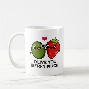 Mug Olive You Berry Beaucoup Amusant Fruit Pun