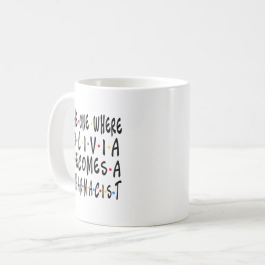 Mug Olivia Pharmacist Graduation PharmD 2022 Don (Devant gauche)