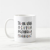 Mug Olivia Pharmacist Graduation PharmD 2022 Don (Gauche)
