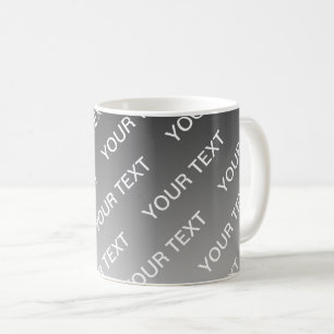Mug Ombre & motif de texte (couleur modifiable) Gris