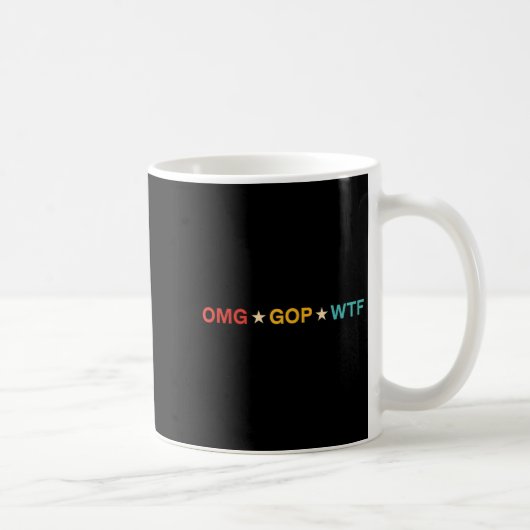 Mug Omg Gop Wtf Vintage Design  (Droite)