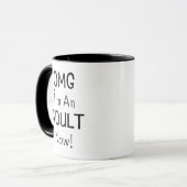 Mug OMG Je suis un ADULTE maintenant ! Sarcastique (Devant gauche)