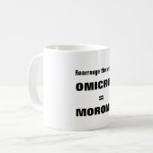 Mug OMICRON = muqueuse MORONIQUE (Devant gauche)