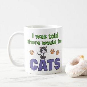 Mug On m'a dit qu'il y aurait des CHATS