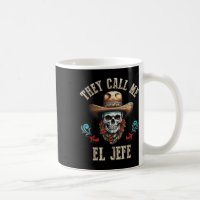 On M'Appelle El Jefe Funny Crâne Mexicain Cinco De