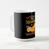 Mug On M'Appelle Le Whispereur D'Écureuil (Devant gauche)