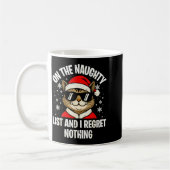 Mug On Naughty List And I Regret Nothing Funny Cat Chr (Gauche)