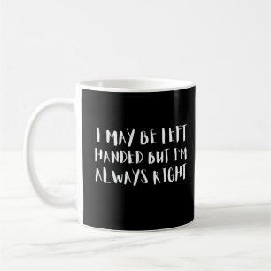 Mug On peut me laisser manipuler, mais j'ai toujours r