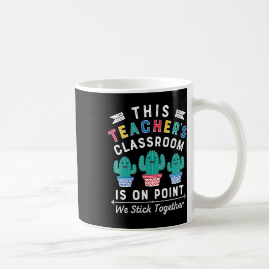 Mug On Point We Stick Together Fun Back to School Teac (Droite)