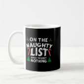 Mug On The Naughty List And I Regret Nothing Funny Chr (Gauche)