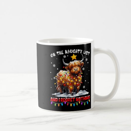 Mug On The Naughty List And Reget Nothing Christmas Hi (Droite)