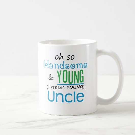 Mug Oncle beau et jeune (Droite)