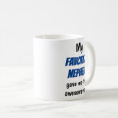 Mug Oncle Tante Favori Nephew Funny (Devant droit)