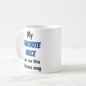 Mug Oncle Tante Favorite Nièce Drôle (Devant gauche)