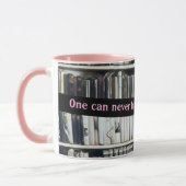 Mug One Can Never Have too Many Books Pink (Gauche)