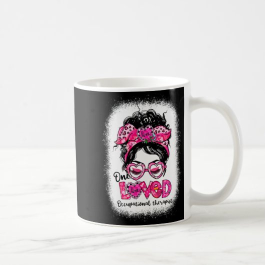 Mug One Loved Occupational Therast Messy Bun Valenti (Droite)