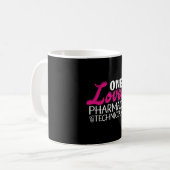 Mug One Loved Pharmacy Technician Medicine Pharmacist (Devant gauche)