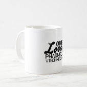 Mug One Loved Pharmacy Technician Pharmacist Medicine (Devant gauche)