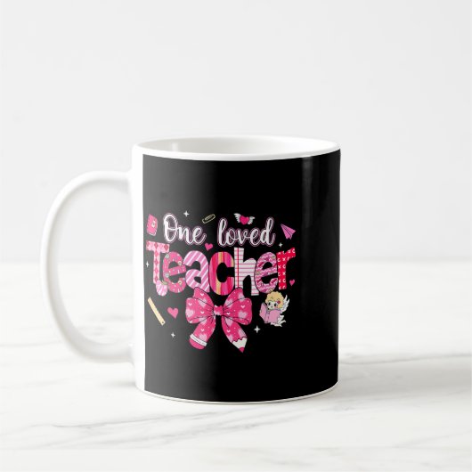 Mug One Loved Teacher Coquette Bow Pencil Valentine Gi (Gauche)
