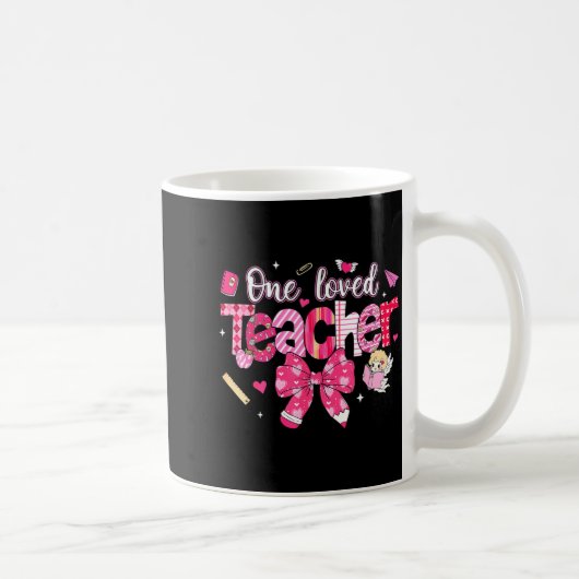 Mug One Loved Teacher Coquette Bow Pencil Valentine Gi (Droite)