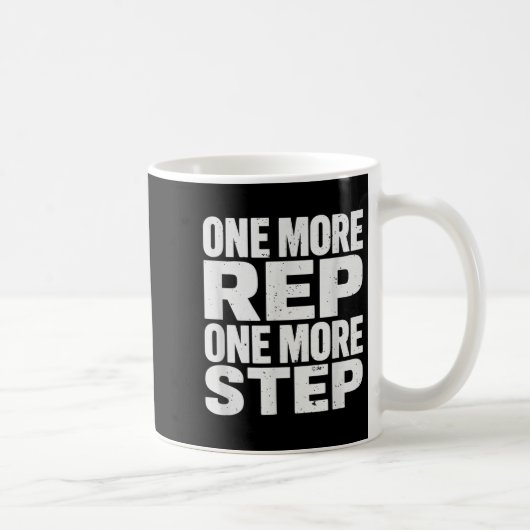 Mug One More Rep One More Step Workout Fitness Motivat (Droite)