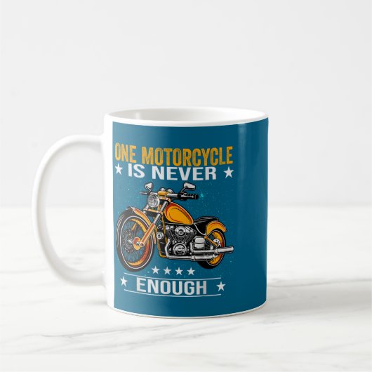 Mug One Motorcycle Is Never Enough - Funny Biker Quote (Gauche)
