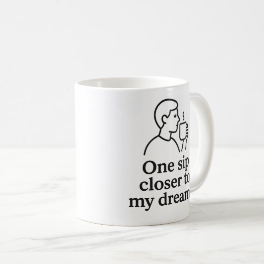 Mug One Sip Closer to Dreams (Devant droit)