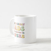 Mug Only Great Dads Get Promoted To Pepere (Devant gauche)