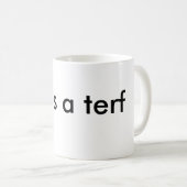 Mug op est un terf (Devant droit)