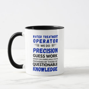 Mug Opérateur de traitement de l'eau Nous faisons de l