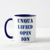Mug "Opinion non qualifiée" (Gauche)