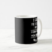 Mug Optician I Can't Fix Stupid but I Can Help You See (Devant droit)