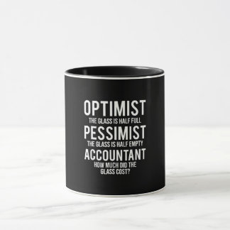 Mug Optimist Pessimist Comptable Costume de verre cade