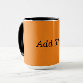 Mug Orange Créez Votre Propre Ajouter Texte Personnali (Devant gauche)