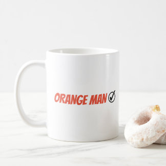 Mug Orange Man Trump Funny Election 2024