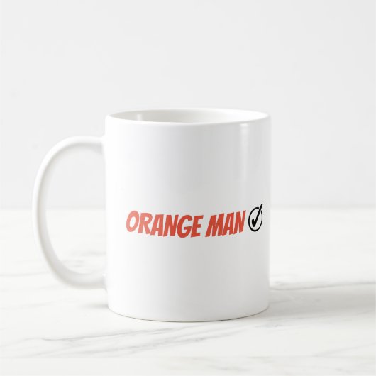 Mug Orange Man Trump Funny Election 2024 (Gauche)