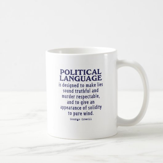Mug Orwell sur la langue politique (Droite)