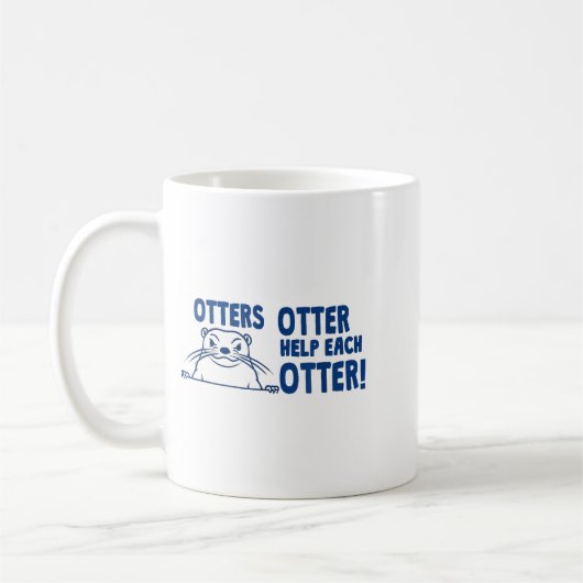 Mug Otters Otter Help Each Otters Funny Saying  (Gauche)