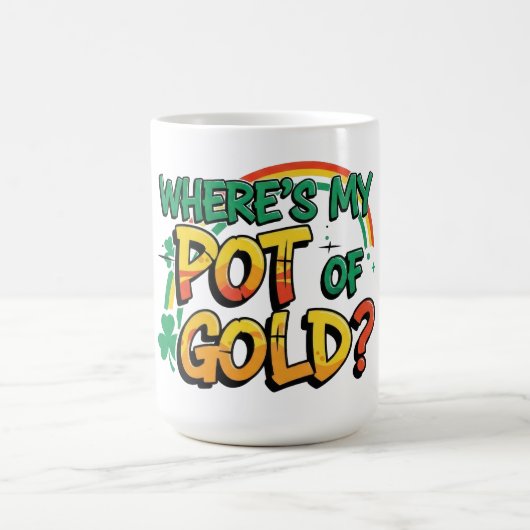 Mug Où est My Pot of Gold St. Patrick's Day (Centre)