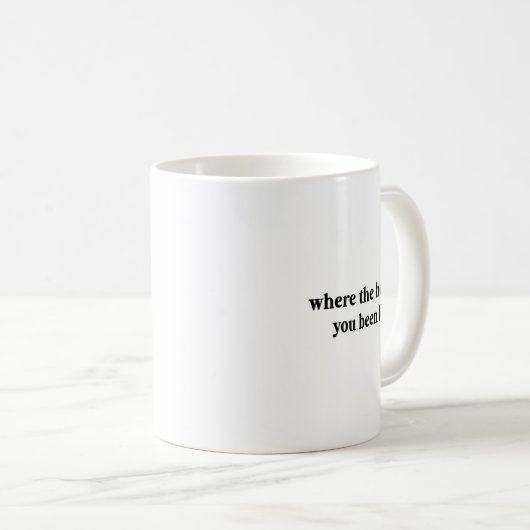 Mug Où L'Enfer T'A Été Loca (Devant droit)