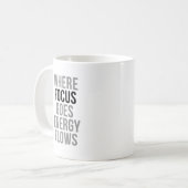Mug Où se concentre les flux d'énergie (Devant gauche)