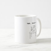 Mug Ouais, c'est vrai, attitude de chat (Devant droit)