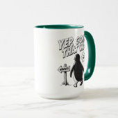 Mug Ouais, je vais dans cette direction parce que vers (Devant droit)