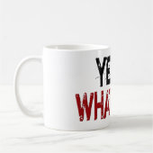 Mug Ouais, quoi que ! (Gauche)